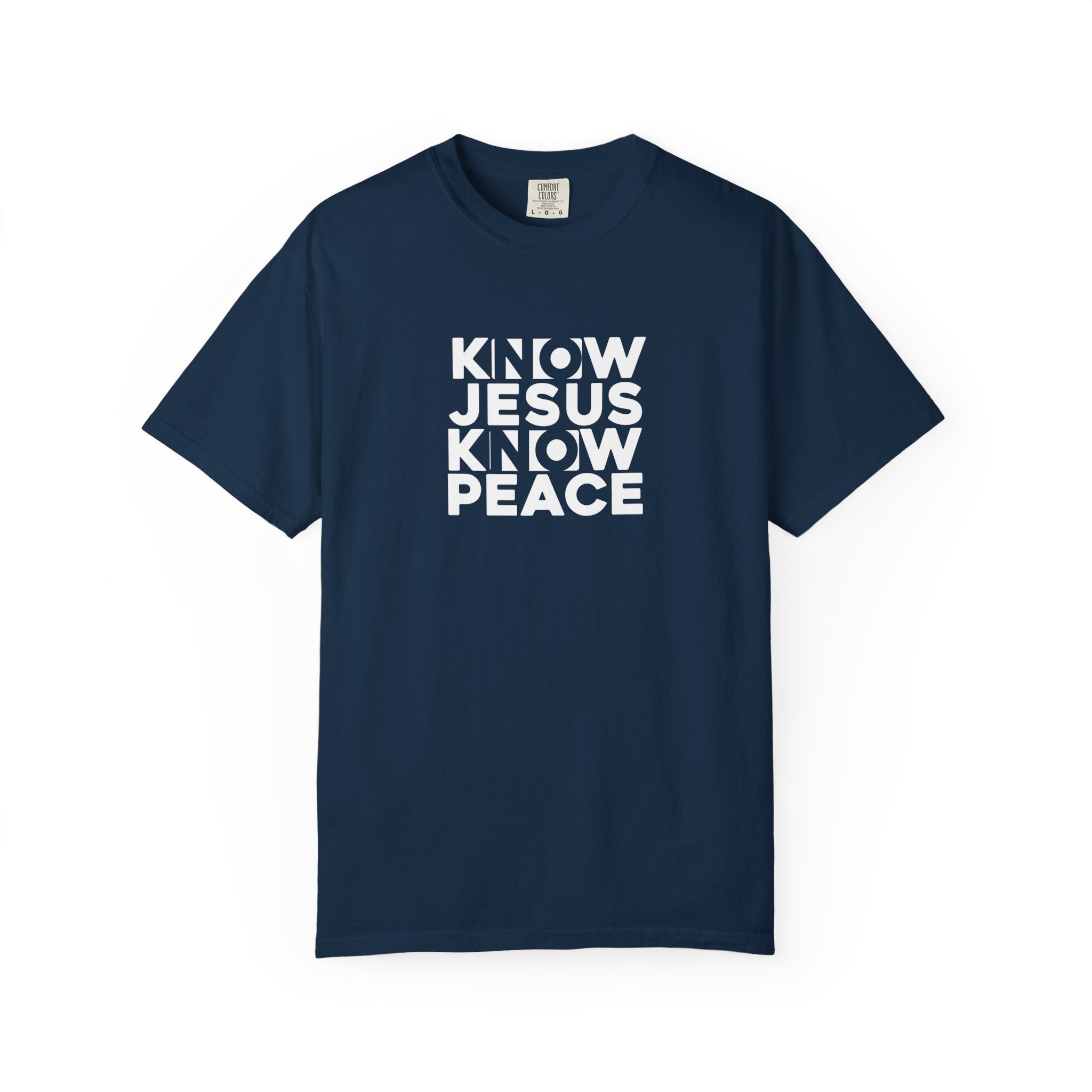 Know Jesus Know Peace T-Shirt | Christian Faith Typography Tee