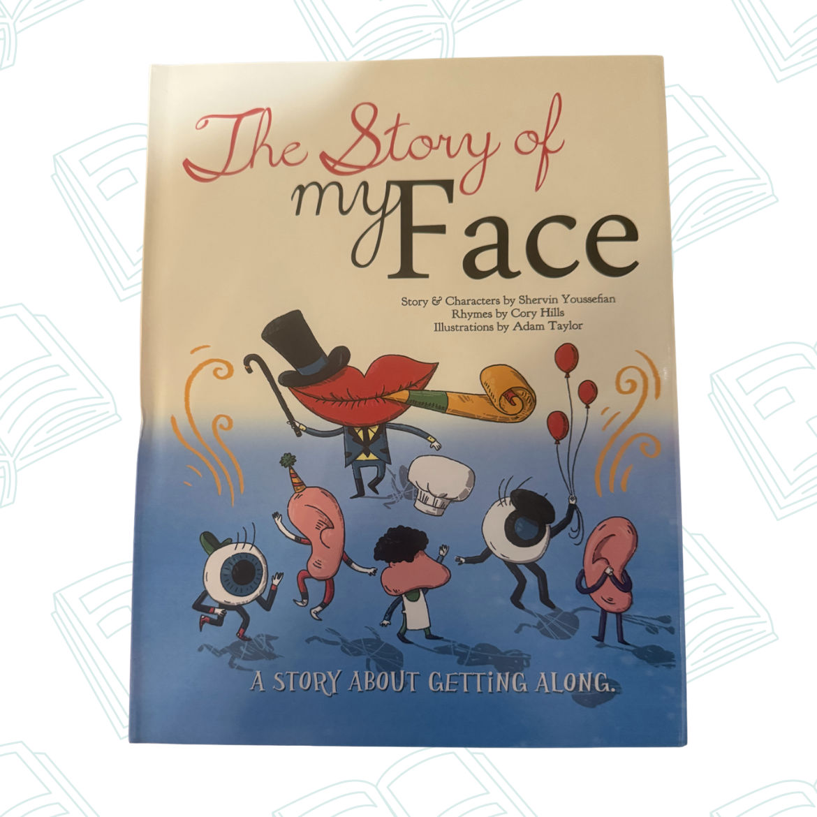 The Story of My Face: A children's book about being many parts but one "face" (1 Corinthians 12)